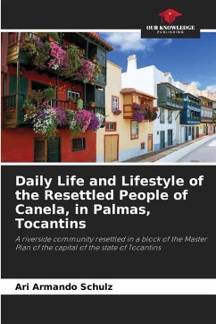 Cover Daily Life and Lifestyle of the Resettled People of Canela, in Palmas, Tocantins