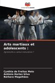 Arts martiaux et adolescents :
