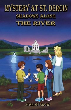 Mystery at St. Deroin - Merrow, Kian
