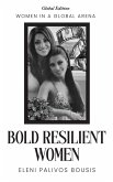 Bold Resilient Women