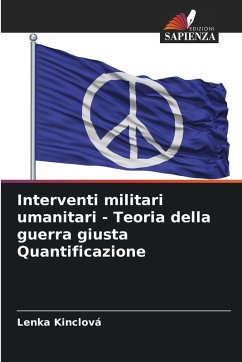 Cover Interventi militari umanitari - Teoria della guerra giusta Quantificazione