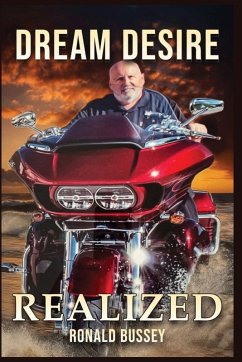 Dream Desire Realized - Bussey, Ronald