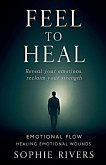 Feel to Heal
