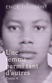 Une femme parmi tant d'autres Tome 4