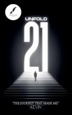 Unfold 21 Unfold 21