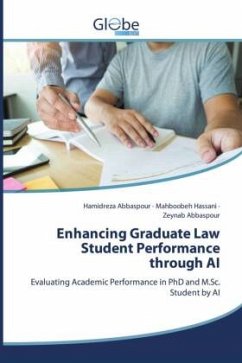 Enhancing Graduate Law Student Performance through AI - Abbaspour, Hamidreza;Hassani, Mahboobeh;Abbaspour, Zeynab