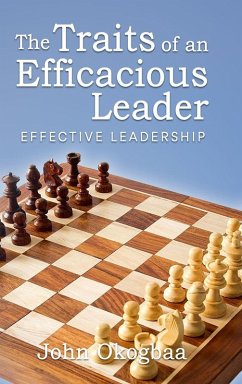 Cover The Traits of an Effective and Efficacious Leader