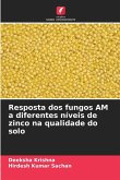 Resposta dos fungos AM a diferentes níveis de zinco na qualidade do solo