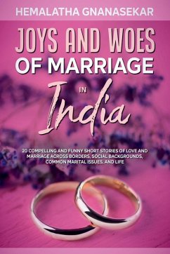 Cover Joys And Woes Of Marriage In India