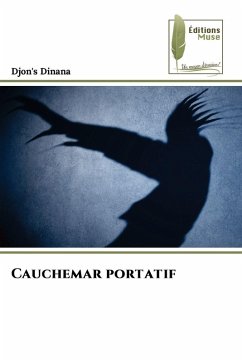Cauchemar portatif - Dinana, Djon's Cauchemar portatif - Dinana, Djon's