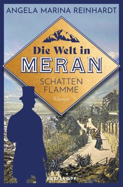 Cover Die Welt in Meran - Schattenflamme