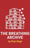 The Breathing Archive