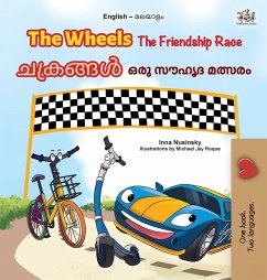 Cover The Wheels The Friendship Race (English Malayalam Bilingual Children's Book)