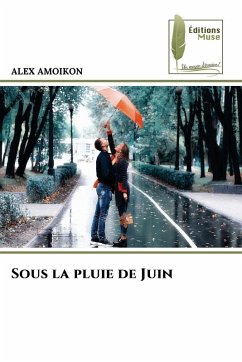 Sous la pluie de Juin - AMOIKON, ALEX