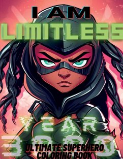 Cover I Am Limitless Ultimate Superhero Coloring Book For Black and Brown Kids Little Heroes Edition