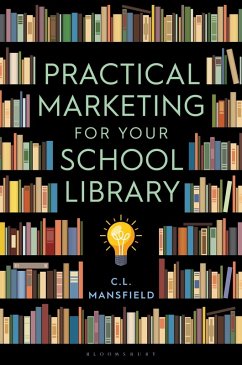 Cover Practical Marketing for Your School Library