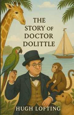 Cover The Story Of Doctor Dolittle (Illustrated)