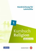 Kursbuch Religion Elementar 1. Ausgabe 2025 Handreichung für die 5./6. Klasse