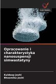 Opracowanie i charakterystyka nanosuspensji simwastatyny
