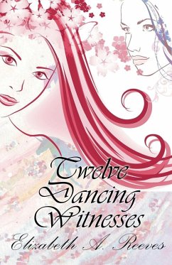 Cover Twelve Dancing Witnesses