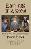 Earrings in a Stew: Stories of Food from Around the World