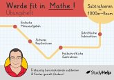 Werde fit in Mathe - Subtraktion bis 1000: Übungsheft für die 3. Klasse