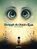 Through A Child's Eyes - Eyes of Discovery
