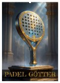 Padel Götter (Wandkalender 2026 DIN A2 hoch), CALVENDO Monatskalender