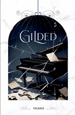 Gilded - Vicious Gilded - Vicious