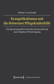 Evangelikalismus und die Schweizer Pflegekinderhilfe