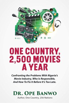 One Country, 2,500 Movies A Year - Banwo, Ope One Country, 2,500 Movies A Year - Banwo, Ope