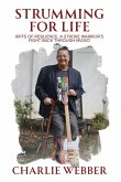 Strumming for Life