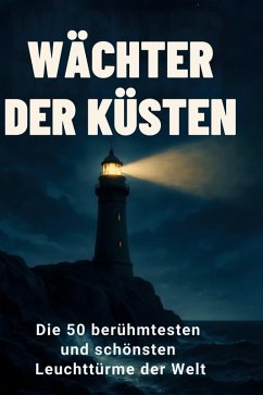 Wächter der Küsten - Lehmann, Julian