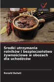 ¿rodki utrzymania rolników i bezpiecze¿stwo ¿ywno¿ciowe w obozach dla uchod¿ców