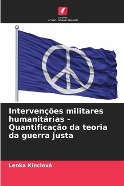 Cover Intervenções militares humanitárias - Quantificação da teoria da guerra justa