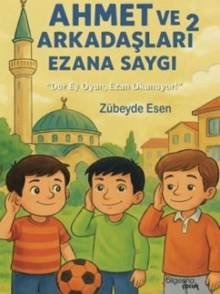 Cover Ahmet ve Arkadaslari 2 - Ezana Saygi