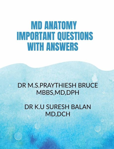 MD Anatomy Important Questions with Answers MD Anatomy Important Questions with Answers
