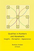 Qualities in Numbers and Movements