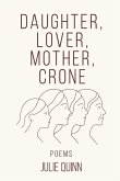 Daughter Lover Mother Crone
