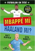 Mbappe mi Haaland mi