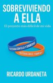 Sobreviviendo a ella