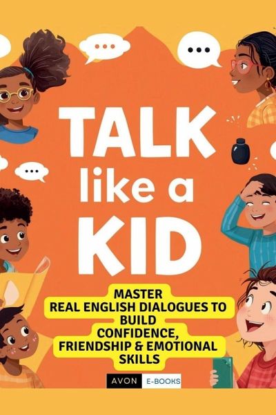 Talk Like a Kid Talk Like a Kid