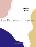 Les Faux-monnayeurs (grand format) Les Faux-monnayeurs (grand format)
