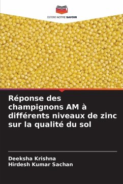 Réponse des champignons AM à différents niveaux de zinc sur la qualité du sol - Krishna, Deeksha;Kumar Sachan, Hirdesh Réponse des champignons AM à différents niveaux de zinc sur la qualité du sol - Krishna, Deeksha;Kumar Sachan, Hirdesh