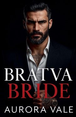 Bratva Bride - Vale, Aurora