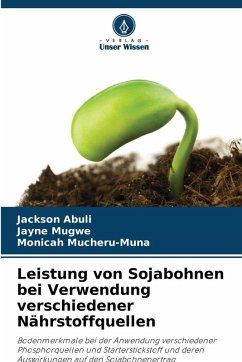 Cover Leistung von Sojabohnen bei Verwendung verschiedener Nährstoffquellen