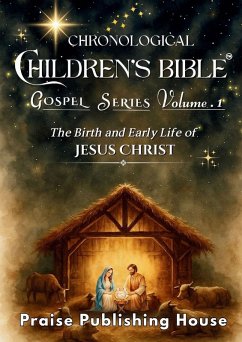Cover Chronological Children's Bible. Gospel Series Vol. 1