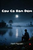 Cau Ca Ban Dem