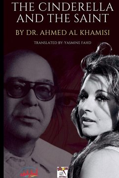 The Cinderella and the Saint - El-Khamisi, Ahmed