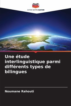 Cover Une étude interlinguistique parmi différents types de bilingues